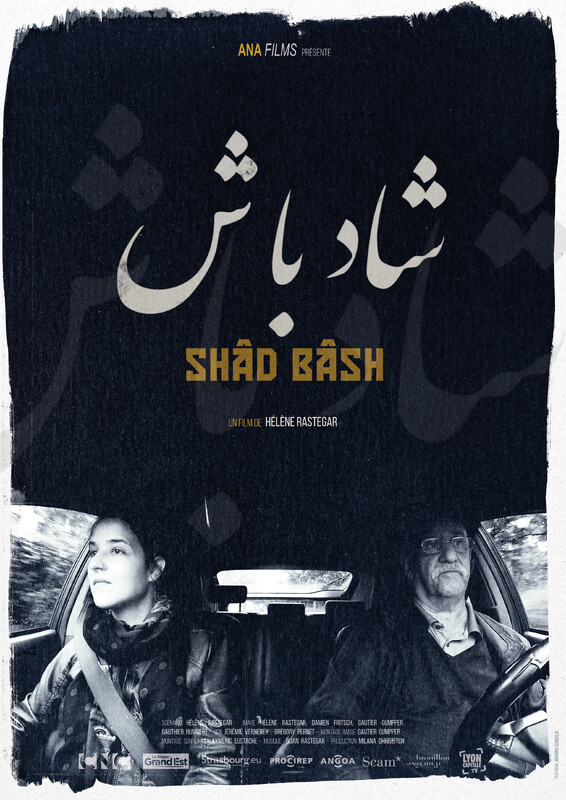 Shad Bash - helene rastegar - FFE - festival film Est - le lieu documentaire - ana films-aff